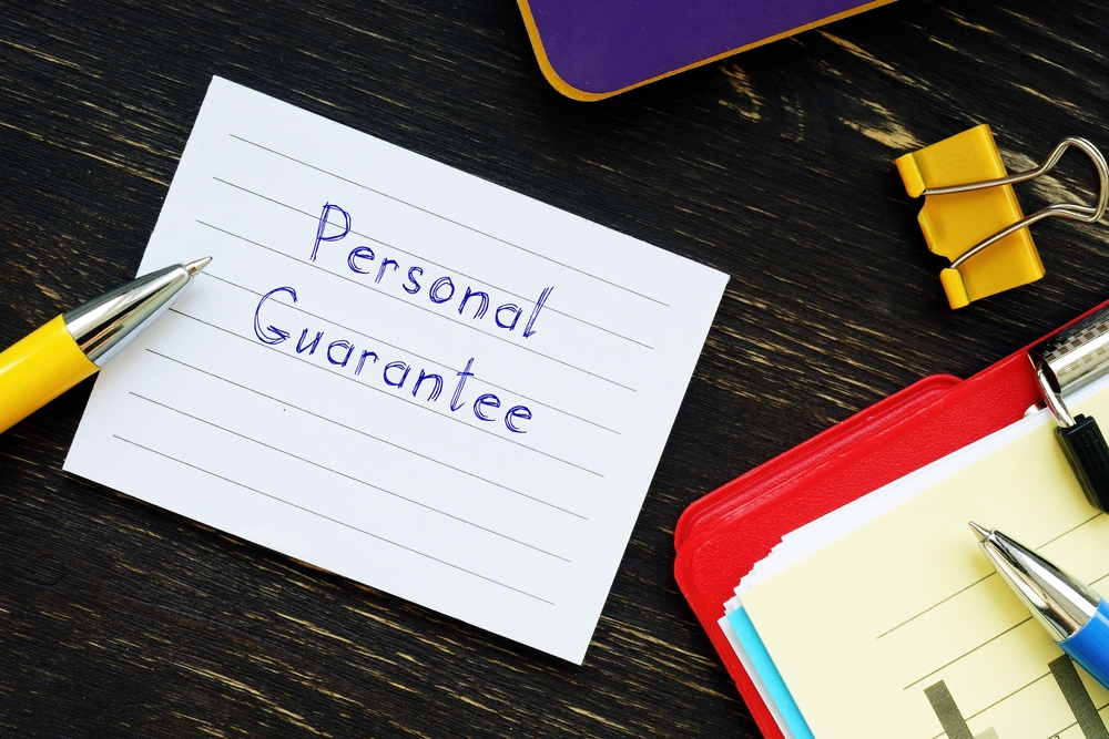 Provide Collateral and Personal Guarantees